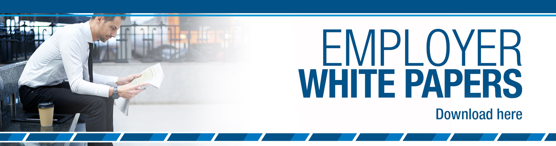 Employer White Papers Front Page Banner